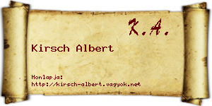 Kirsch Albert névjegykártya